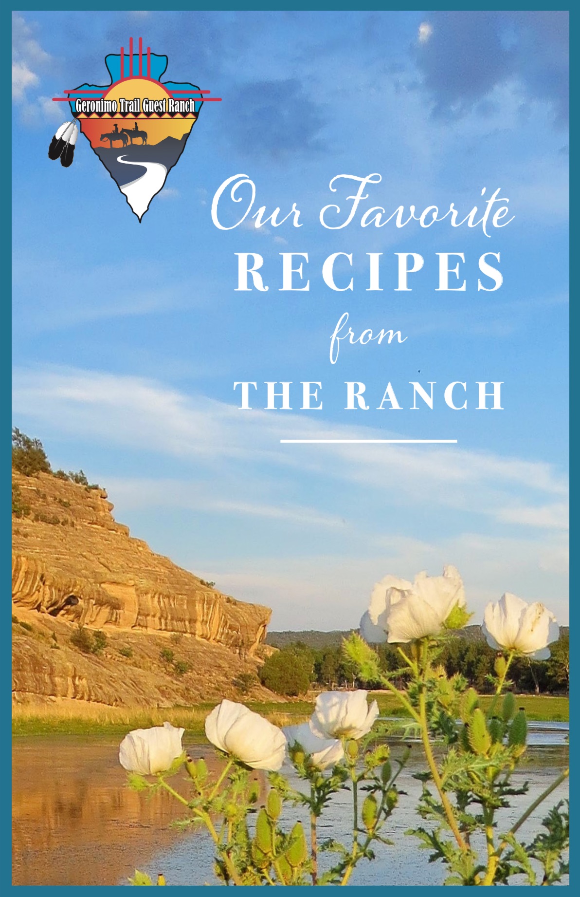 Geronimo Trail Guest Ranch Cookbook Cover